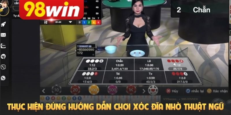 Thực hiện đúng hướng dẫn chơi Xóc đĩa nhờ thuật ngữ